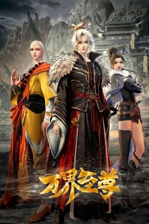 Poster Vạn Giới Chí Tôn